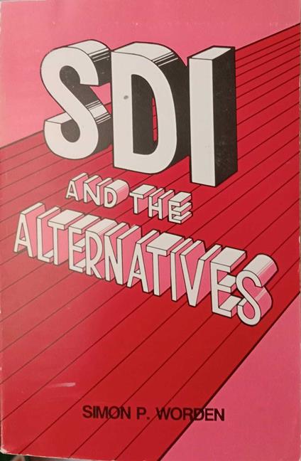 SDI and the Alternatives - copertina