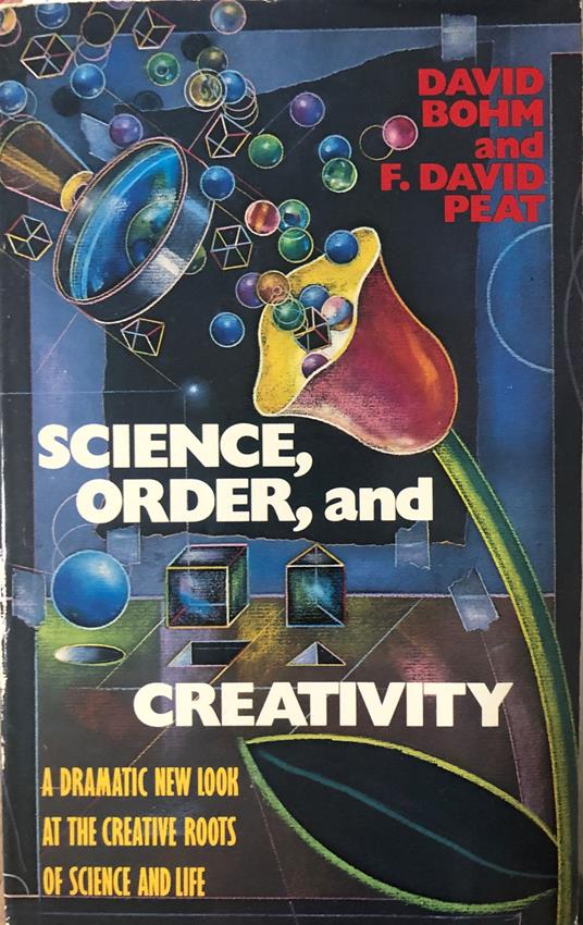 Science, Order, and Creativity - David Bohm - copertina