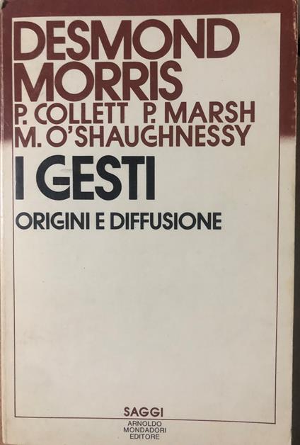 I gesti. Origini e diffusione - Desmond Morris - copertina