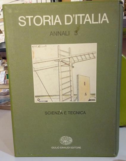 Storia d'Italia. Annali 3. Scienza e Tecnica - copertina