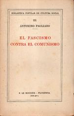 El fascismo contra el comunismo