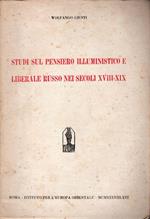 Studi sul pensiero illuministico e liberale russo nei secoli XVIII - XIX