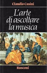 L' arte di ascoltare la musica