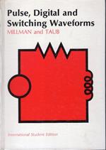 Pulse, digital, and switching waveforms. Devices and circuits for their generation and processing