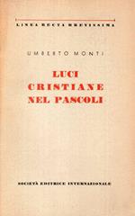 Luci cristiane nel Pascoli