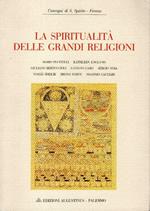 La spiritualità delle grandi religioni