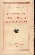 Le dottrine economiche di Carlo Marx