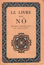 Le livre des No. Drames légendaires du vieux Japon