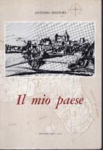 Il mio paese studio storico, socio-economico e di costumi della terra di Sicilia