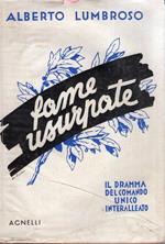 Fame usurpate : Il dramma del comando unico interalleato