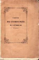 Atto di accusa del P.M. con le successive decisioni della Gran Corte Criminale e Speciale di Napoli nella causa degli avvenimenti politici del 5 settembre 1848 di: Due Sicilie Gran corte criminale e speciale