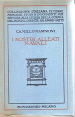 I nostri alleati navali : ricordi della guerra adriatica 1915-1918