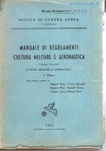 Manuale di regolamenti, cultura militare e aeronautica Vol. 2: Cultura militare e aeronautica