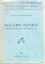 Cultura tecnica (appunti ad uso degli A.U:C. del 1 Corso A.A. r.s