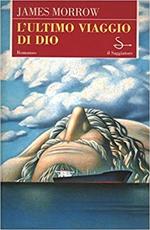 L' ultimo viaggio di Dio