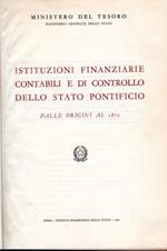 Istituzioni finanziarie contabili e di controllo dello Stato Pontificio dalle origini al 1870