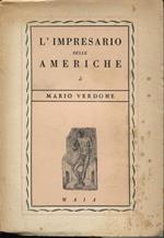 L' impresario delle Americhe, ed altre scene e atti unici