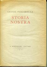 Storia nostra, a cura della Reale Accademia d'Italia. 1. ed. di 999 esemplari numerati