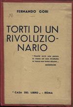 Torti di un rivoluzionario