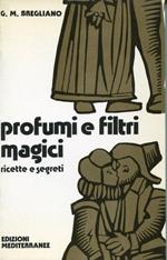 Profumi e filtri magici