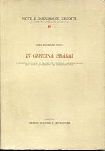 In officina Erasmi, l'apparato autografo di Erasmo per l'edizione 1528 degli Adagia e un nuovo manoscritto del Compendium vitae