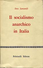 Il socialismo anarchico in Italia