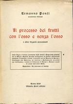 Il processo dei frutti con l'osso e senza l'osso e altre bizzarrie processuali, Carlo Gozzi e l'eterna commedia degli sfratti,