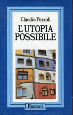 L' utopia possibile