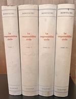 La responsabilità civile. Vol. I - Responsabilità soggettiva ed oggettiva contrattuale ed extra contrattuale. Responsabilità per fatto altrui. Vol. II - Responsabilità da accadimento tipico. Parte speciale Il danno a persona. Vol. III, Tomi 1 e 2 - A