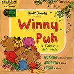 Winny Puh E L'Albero Del Miele. Guarda Ascolta Leggi Con Disco 45 Giri