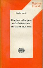 Il mito absburgico nella letteratura austriaca moderna, Reprints Einaudi 71