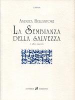 La sembianza della salvezza e altro ancora. Postfazione di Tiziano Salari disegno di Giuseppe Pellegrino