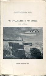 'E vvarche e 'o core : poesie napoletane