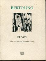 El vos. Con una nota di Giovanni Tesio