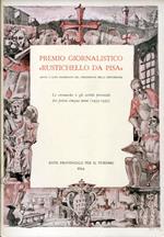 Premio giornalistico 'Rustichello da Pisà : le cronache e gli scritti premiati dei primi cinque anni (1955-1959). Sotto l'alto patrocinato del Presidente della Repubblica