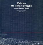 Palermo tra storia e progetto. Atti del Seminario 