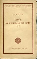 Lezioni sulla missione del dotto : (1794) a cura di Emilio Cassetti