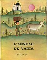 L' Anneau de Vania. Traduit et adapté du slovène par Zlata Cognard et Moka. Illustré par Marlenka Stupica