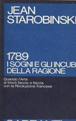 1789, i sogni e gli incubi della ragione