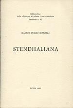 Stendhaliana. Bibliotechina della 'Rassegna di cultura e vita scolastica' Quaderno n. 81