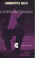 Il superuomo di massa : studi sul romanzo popolare