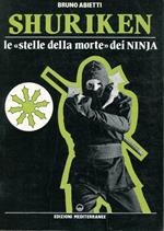 Shuriken : le stelle della morte dei Ninja