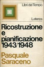 Ricostruzione e pianificazione 1943/1948