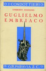 Guglielmo Embriaco : cronaca genovese del XII secolo