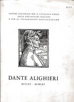 Dante Alighieri. MCCLXV MCMLXV