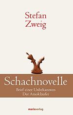 Schachnovelle: Brief einer Unbekannten. Der Amokläufer