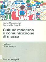 Cultura moderna e comunicazione di massa