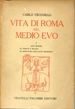 La vita di Roma nel Medio Evo, 1 Arti Minori, fascicolo 11: Tessuti e Ricami. Fascicolo. 13: Miniatura dell'alto Medioevo. Ristampa anastatica 1969