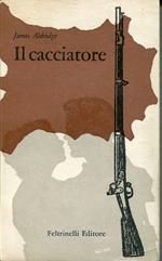 Il cacciatore : romanzo