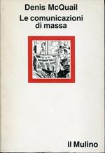 Le comunicazioni di massa